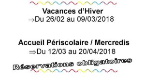 Lire la suite à propos de l’article INSCRIPTIONS VACANCES D’HIVER ET MOIS DE MARS ET AVRIL 2018