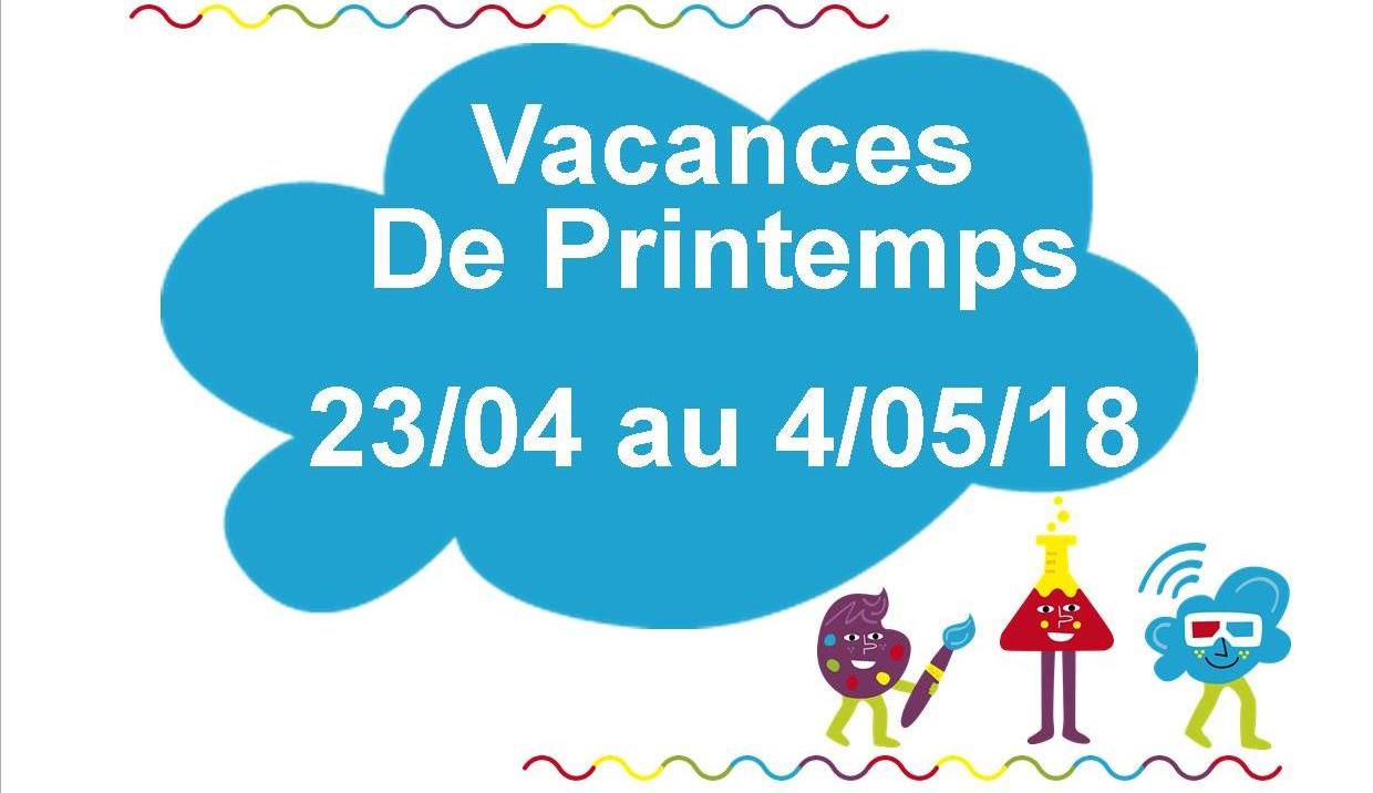 You are currently viewing VACANCES DE PRINTEMPS