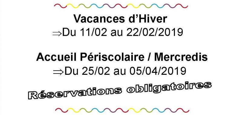 You are currently viewing INSCRIPTIONS VACANCES D’HIVER, MERCREDIS ET PERISCOLAIRE MARS ET AVRIL 2019